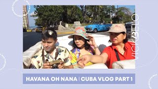 HAVANA OH NANA  Cuba Vlog Part 1  Vicki Belo [upl. by Jozef]