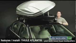 Thule Atlantis Cargo Roof Boxes Features amp How To Install  ORS Racks Direct [upl. by Madora]