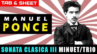 TABSheet Sonata Clasica III Menuet and Trio by Manuel Ponce PDF  Guitar Pro  MIDI [upl. by Fidelis]