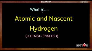 What is the difference between nascent hydrogen and atomic hydrogen   inorganic chemistry [upl. by Zeralda]