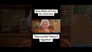 Betty White Goes OFF SCRIPT ytshorts funnyshorts shortsfeed bettywhite betty [upl. by Aicxela]