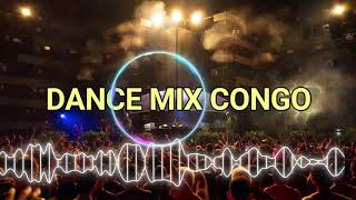 Dance Mix Congo©  DMrecPRO [upl. by Fontes289]