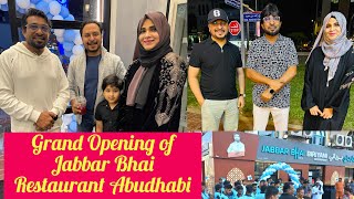 Jabbar Bhai Rest Biryani Review  Abudhabi Branch Grand Opening of Jabbar Bhai Biryani Restaurant [upl. by Llehcor306]