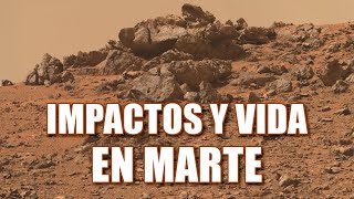 IMPACTOS Y VIDA EN MARTE [upl. by Isahella]