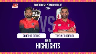 Comilla Victorians vs Fortune Barishal  Highlights  Final  Season 10  BPL 2024 [upl. by Ahsatniuq]