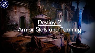 Destiny 2 Stats and Armor Farming  Understand Stats and Armor Farming Season of the Wish [upl. by Celine339]