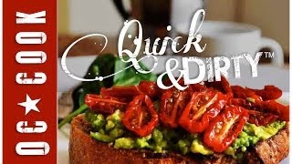 Slow Roasted Tomatoes Crushed Avocados on Multi Grain Toast  ORANGE COUNTY COOK  RECIPE 4 [upl. by Eiramalegna]