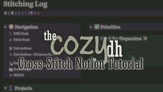 CrossStitch Notion Tutorial  Template Available in Description [upl. by Elletnahs]