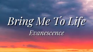 Evanescence  Bring Me To Life Lyrics [upl. by Critchfield]