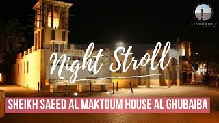 SHEIKH SAEED AL MAKTOUM HOUSE HERITAGE VILLAGE AL SHINDAGHA HISTORIC DISTRICT OF DUBAI Vlog by Belle [upl. by Kceb837]