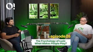 O Millionaire Podcast Ep 26 The Psychology of Luck What Makes People Play [upl. by Inaboy562]