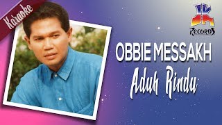 Obbie Messakh  Aduh Rindu [upl. by Bartosch]