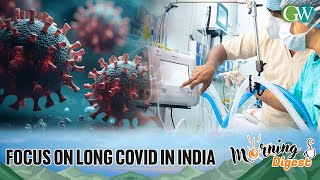 IMPACT OF COVID19 A FOCUS ON LONG COVID IN INDIA [upl. by Oiramaj]