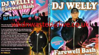 wigan pier dj wellys farewell bash cd1 welly [upl. by Port]