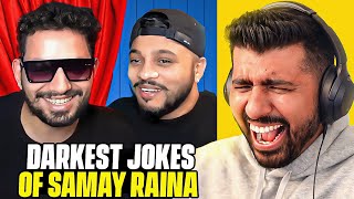 Samay Raina darkest jokes [upl. by Atiuqahc220]