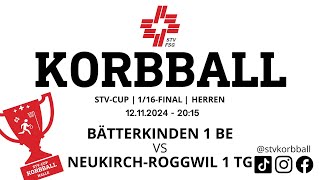 12112024  2015  Korbball Herren STVCUP Halle 116Final  Bätterkinden 1 VS NeukirchRoggwil 1 [upl. by Serafina539]