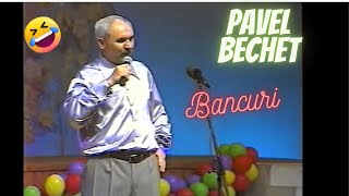 Pavel Bechet EXCLUSIV bancuri [upl. by Eecart]