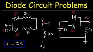 How To Solve Diode Circuit Problems In Series and Parallel Using Ohms Law and KVL [upl. by Ama]