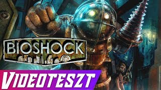 Időtálló Remekmű  Bioshock  Teszt PC [upl. by Attelrahs]