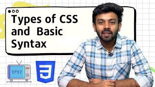 Types of CSS amp Basic Syntax  CSS for Beginners Ep  2  code io  Tamil [upl. by Etep]