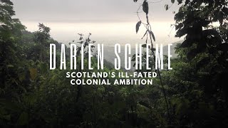 Darien Scheme Scotlands IllFated Colonial Ambition [upl. by Aimehs]