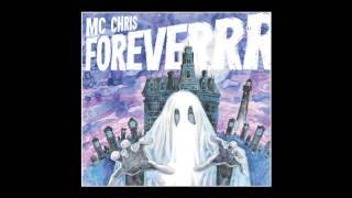 MC Chris  2 Give Up The Ghost [upl. by Llahsram303]