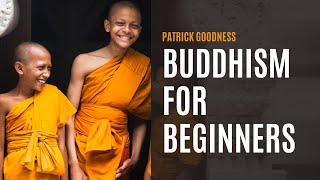 Buddhism for Beginners [upl. by Booth]