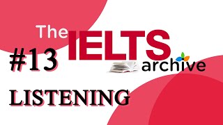 IELTS Listening Practice Test 13 [upl. by Baerman]