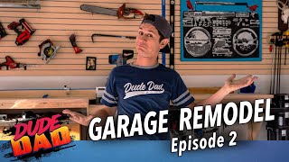 Garage Remodel  Episode 2 [upl. by Grimbal]