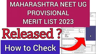 Maharashtra NEET UG Provisional Merit List 2023  How To Check Maharashtra NEET Merit List 2023 [upl. by Adnaluy]