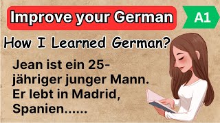 How I Learned German  My Language Journey A1 Level   Easy Story [upl. by Nidia]