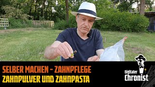 Selber machen  Zahnpflege Zahnputzpulver und Zahnpasta [upl. by Jagir]