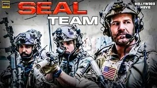 SEAL TEAM Best Action English Movie  Hollywood Full Length English Movie  HD [upl. by Colton161]