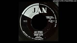 Bobby Kaye  Las Vegas  Jan Records CT [upl. by Fowler772]