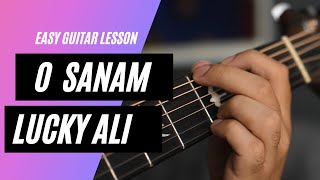 O Sanam  Sunoh  Lucky Ali  Guitar Lesson  Acoustic Guitar Tutorial for Beginners  Tabs [upl. by Eelah]