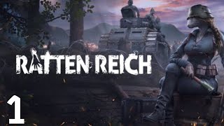 Ratten Reich Part 1 Trenches of the Swamp [upl. by Alamaj]