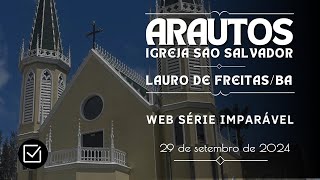 Episódio 04  ARAUTOS  Lauro de FreitasBA [upl. by Chien]