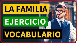 La Familia en inglés Ejercicios de vocabulario en inglés de los miembros de la familia  1 [upl. by Asel]