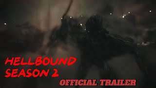 Hellbound Season 2  Official Trailer 2024 [upl. by Snave]