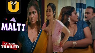 Malti  Official Trailer  ullu App  Bharti Jha  Rajasi Verma New Web Series [upl. by Jacobba]