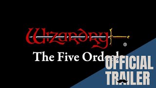 Wizardry The Five Ordeals Trailer w Gameplay  PC [upl. by Hgielrahc]