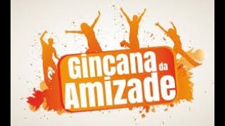 IDEIAS DE GINCANAS PARA TODAS AS IDADE GINCANA DA AMIZADE [upl. by Eelrehpotsirhc]