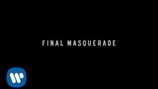 Final Masquerade Official Lyric Video  Linkin Park [upl. by Thorin]