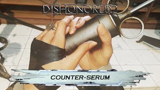 Dishonored 2  CounterSerum Achievement  Trophy Guide [upl. by Sedecrem]