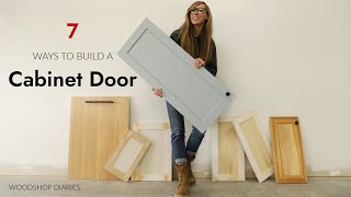 7 Ways to Build a Cabinet Door  Cabinet Door Series Part 2 [upl. by Aicad908]