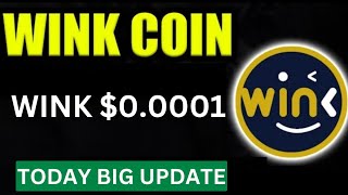 Wink Coin Today Big News  Wink 00001  Price Prediction Wink Coin  Price Pump [upl. by Bolton]