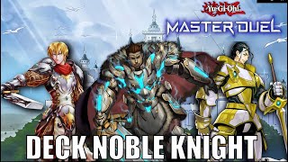 NOBLE KNIGHT DECK PROFILE 2024 MASTER DUEL [upl. by Amian401]