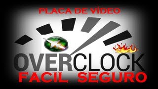 Overclock seguro e satisfatório em qualquer placa de vídeo  Geforce 7200gs7300  Comprovado [upl. by Marb]