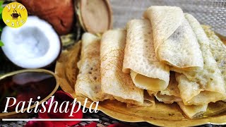 Patishapta Pitha Recipe  Traditional Bengali Patishapta Recipe  Coconut Patishapta পাটিসাপটা পিঠা [upl. by Ytoc625]