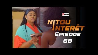 NITOU INTÉRÊT  Épisode 68  Saison 1 [upl. by Mishaan304]